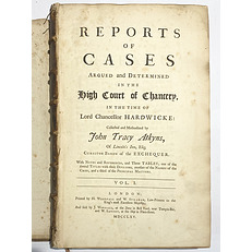 Reports of Cases Argued and Determined in the High Court of Chancery in the Time of Lord Chancellor Hardwicke