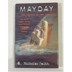 Mayday: The Perils of the Waves