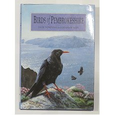 Birds of Pembrokeshire: Status and Atlas of Pembrokeshire Birds