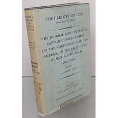 The Journal and Letters of Captain Charles Bishop on the North-West Coast of America, in the Pacific and in New South Wales 1794-1799