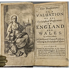 Valor beneficiorum: or, a valuation of all ecclesiastical Preferments in England and Wales & 