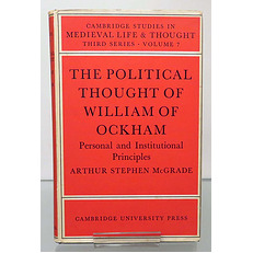 The Political Thought of William Ockham: Personal and Institutional Principles