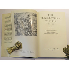 The Elizabethan Militia 1558-1638