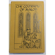 The Company Of Avalon A Study Of The Script Of Brother Symon, Sub-Prior of Winchester Abbey In The Time Of King Stephen 