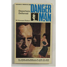 Danger Man: Departure Deferred