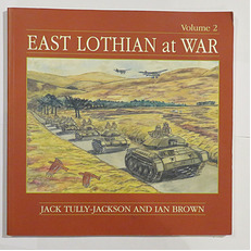 East Lothian at War, Volume 2