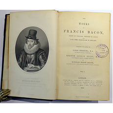 The Works Of Francis Bacon, Baron Of Verulam, Viscount St Alban, And Lord High Chancellor Of England In Eight Volumes 