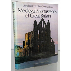 Medieval Monasteries of Great Britain 