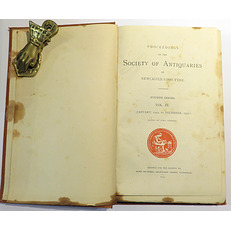 Proceedings of The Society Of Antiquaries Of Newcastle Upon Tyne Fourth Series Vol. IV January, 1929 to December, 1930