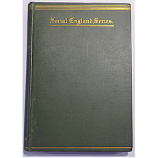 Social England Series. The King's Peace. A Historical Sketch of the English Law Courts 