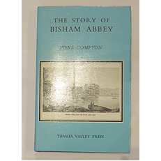 The Story of Bisham Abbey