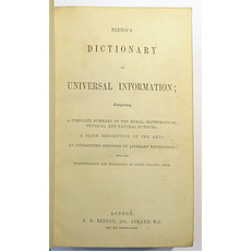 Beeton's Dictionary Of Universal Information Comprising A Complete Summary Of Th Moral Mathematical Physical And Natural Sciences