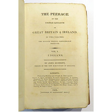 The Peerage Of The United Kingdom Of Great Britain & Ireland in two volumes 