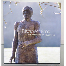 Elisabeth Frink The Presence Of Sculpture 