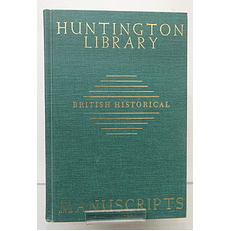 Guide to British Historical Manuscripts in the Huntington Library