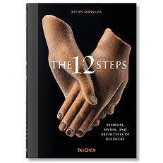 The 12 Steps Symbols, Myths, and Archetypes of Recovery 