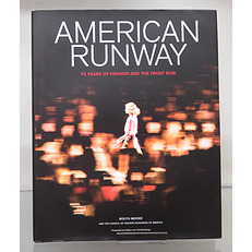 American Runway 75 Years of Fashion And The Front Row 