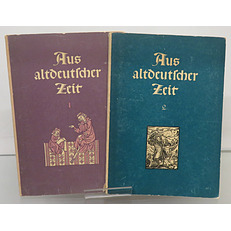 Aus Altdeutscher Zeit (2 Volumes)