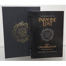 No Celebration Expanded Edition. The Official Story Of Paradise Lost Deluxe Boxset