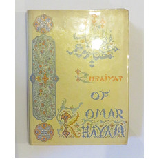 Rubaiyyat of Hakim Omar Khayyam