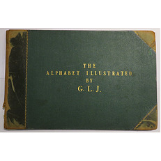 The Alphabet Illustrated By G. L. J.