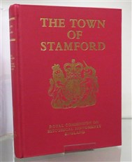 The Town Of Stamford Royal Commission On Historical Monuments England 