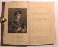 Richard III As The Duke of Gloucester And King Of England in Two Volumes 