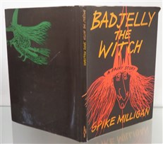 Bad Jelly The Witch: A Fairy Story