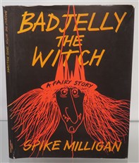 Bad Jelly The Witch: A Fairy Story