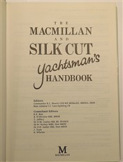 The Macmillan And Silk Cut Yachtsman's Handbook New Edition 