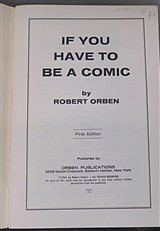 If You Have To Be A Comic 