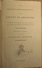 The History And Antiquities Of The County Of Leicester Volume II Part I