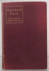 Mansfield Park Illustrated By Hugh Thomson 