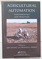 Agricultural Automation Fundamentals And Practices 