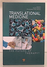 Translational Medicine The Future of Therapy ? 