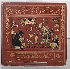 The Baby's Opera A Book Of Old Rhymes With New Dresses 