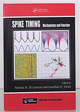 Spike Timing Mechanics and Function 