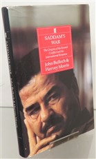 Saddam's War: The Origins of the Kuwait Conflict and the International Response