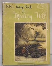 BB'S Fairy Book. Meeting Hill 