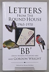 Letters From The Round House 1965-1970