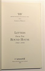 Letters From The Round House 1965-1970