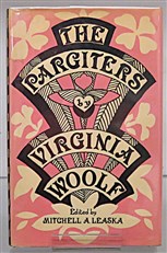The Pargiters The Novel-Essay Portion of THE YEARS 