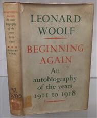 Beginning Again: An Autobiography Of The Years 1911 to 1918