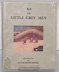 The Little Grey Men A story for the young in heart