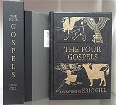 The Four Gospels of the Lord Jesus Christ According to the Authorised Version of King James I With Decorations by Eric Gill