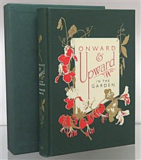 Onward & Upward In The Garden 