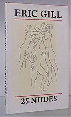 25 Nudes Engraved by Eric Gill 