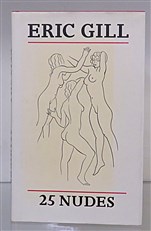 25 Nudes Engraved by Eric Gill 