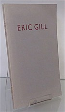 Eric Gill 1882-1940 Drawings & Carvings A Centenary Exhibition