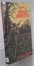 A Guide to Rough Shooting 